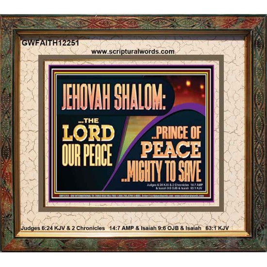 JEHOVAH SHALOM THE LORD OUR PEACE PRINCE OF PEACE  Righteous Living Christian Portrait  GWFAITH12251  