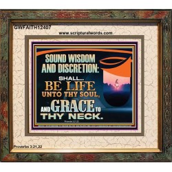 SOUND WISDOM AND DISCRETION SHALL BE LIFE UNTO THY SOUL  Children Room Wall Portrait  GWFAITH12407  "18X16"