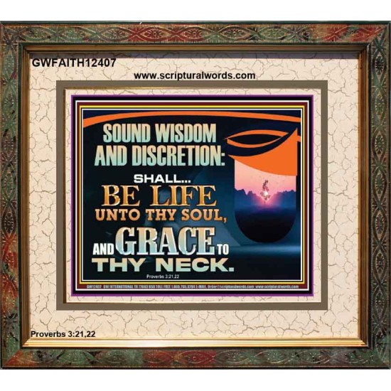 SOUND WISDOM AND DISCRETION SHALL BE LIFE UNTO THY SOUL  Children Room Wall Portrait  GWFAITH12407  