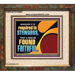 BE FOUND FAITHFUL  Scriptural Wall Art  GWFAITH12693  "18X16"