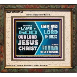 THE LAMB OF GOD OUR LORD JESUS CHRIST  Portrait Scripture   GWFAITH12706  "18X16"
