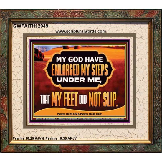 ENLARGED MY STEPS UNDER ME  Bible Verses Wall Art  GWFAITH12949  