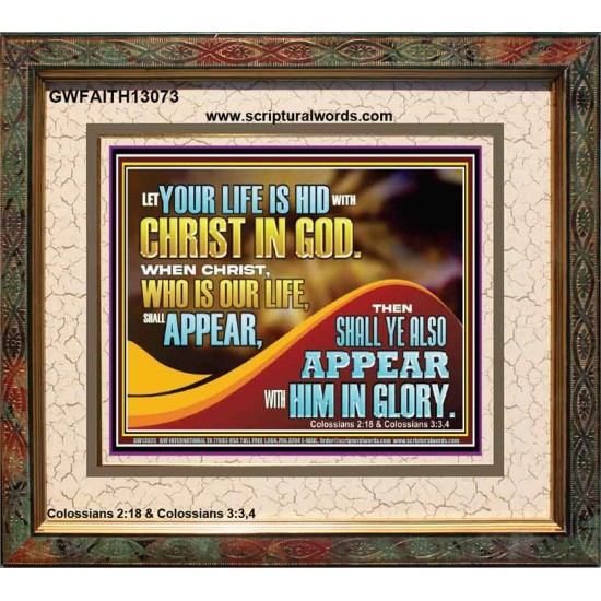 WHEN CHRIST WHO IS OUR LIFE SHALL APPEAR  Children Room Wall Portrait  GWFAITH13073  