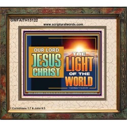 OUR LORD JESUS CHRIST THE LIGHT OF THE WORLD  Bible Verse Wall Art Portrait  GWFAITH13122  "18X16"