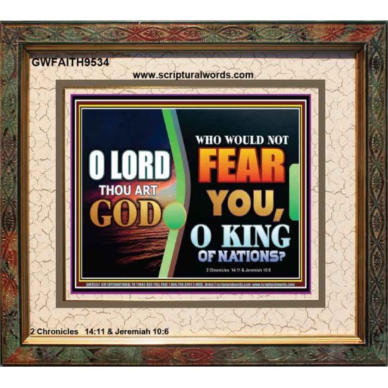 O KING OF NATIONS  Righteous Living Christian Portrait  GWFAITH9534  