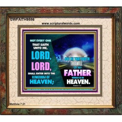 DOING THE WILL OF GOD ONE OF THE KEY TO KINGDOM OF HEAVEN  Righteous Living Christian Portrait  GWFAITH9586  "18X16"