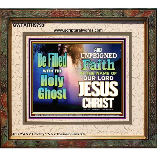 BE FILLED WITH THE HOLY GHOST  Large Wall Art Portrait  GWFAITH9793  