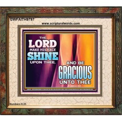 HIS FACE SHINE UPON THEE  Scriptural Prints  GWFAITH9797  "18X16"