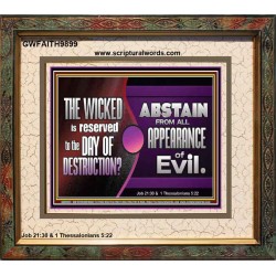 THE WICKED RESERVED FOR DAY OF DESTRUCTION  Portrait Scripture Décor  GWFAITH9899  "18X16"