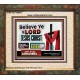 WHOSOEVER BELIEVETH ON HIM SHALL NOT BE ASHAMED  Contemporary Christian Wall Art  GWFAITH9917  
