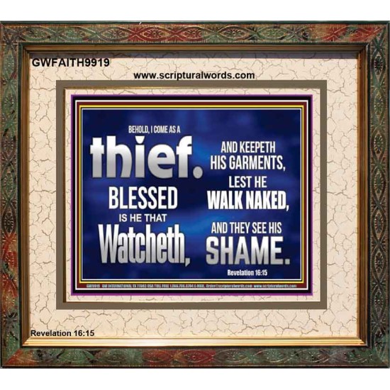 BLESSED IS HE THAT IS WATCHING AND KEEP HIS GARMENTS  Scripture Art Prints Portrait  GWFAITH9919  
