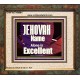 JEHOVAH NAME ALONE IS EXCELLENT  Christian Paintings  GWFAITH9961  