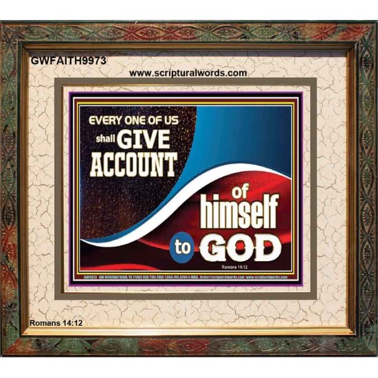 WE SHALL ALL GIVE ACCOUNT TO GOD  Scripture Art Prints Portrait  GWFAITH9973  