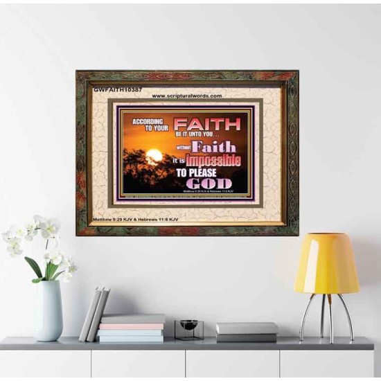 ACCORDING TO YOUR FAITH BE IT UNTO YOU  Children Room  GWFAITH10387  