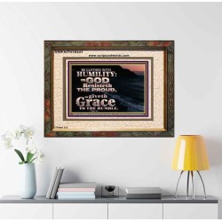 BE CLOTHED WITH HUMILITY FOR GOD RESISTETH THE PROUD  Scriptural Décor Portrait  GWFAITH10441  "18X16"