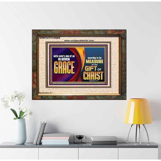 A GIVEN GRACE ACCORDING TO THE MEASURE OF THE GIFT OF CHRIST  Children Room Wall Portrait  GWFAITH10669  