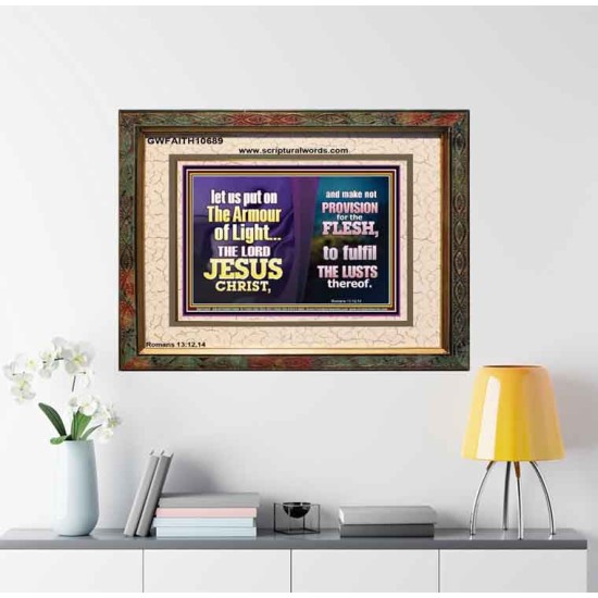 THE ARMOUR OF LIGHT OUR LORD JESUS CHRIST  Ultimate Inspirational Wall Art Portrait  GWFAITH10689  