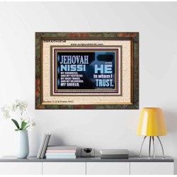 JEHOVAH NISSI OUR GOODNESS FORTRESS HIGH TOWER DELIVERER AND SHIELD  Encouraging Bible Verses Portrait  GWFAITH10748  "18X16"