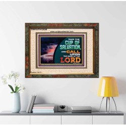 TAKE THE CUP OF SALVATION  Unique Scriptural Picture  GWFAITH12036  "18X16"