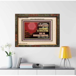 THE RIGHTEOUSNESS OF THY TESTIMONIES IS EVERLASTING O LORD  Religious Wall Art   GWFAITH12048  "18X16"