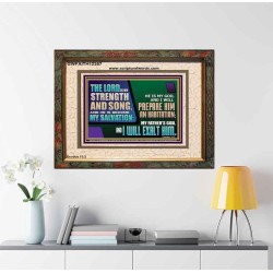 THE LORD IS MY STRENGTH AND SONG AND I WILL EXALT HIM  Children Room Wall Portrait  GWFAITH12357  "18X16"