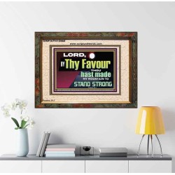 THY FAVOUR HAST MADE MY MOUNTAIN TO STAND STRONG  Modern Christian Wall Décor Portrait  GWFAITH12960  "18X16"