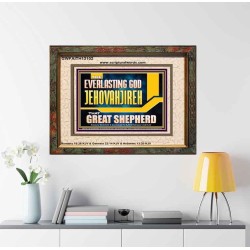 EVERLASTING GOD JEHOVAHJIREH THAT GREAT SHEPHERD  Scripture Art Prints  GWFAITH13102  "18X16"