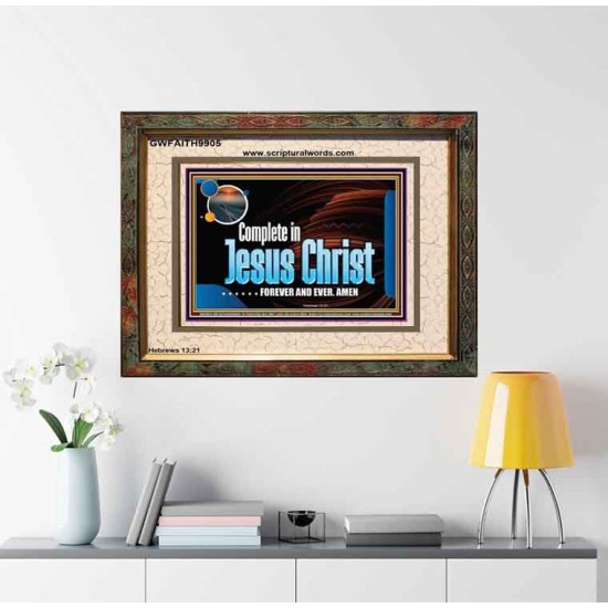 COMPLETE IN JESUS CHRIST FOREVER  Affordable Wall Art Prints  GWFAITH9905  