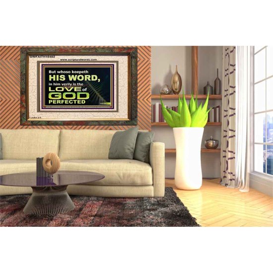 THOSE WHO KEEP THE WORD OF GOD ENJOY HIS GREAT LOVE  Bible Verses Wall Art  GWFAITH10482  