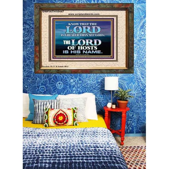 JEHOVAH GOD OUR LORD IS AN INCOMPARABLE GOD  Christian Portrait Wall Art  GWFAITH10447  