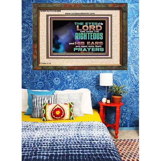 THE EYES OF THE LORD ARE OVER THE RIGHTEOUS  Religious Wall Art   GWFAITH10486  