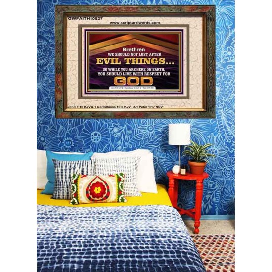 DO NOT LUST AFTER EVIL THINGS  Children Room Wall Portrait  GWFAITH10527  