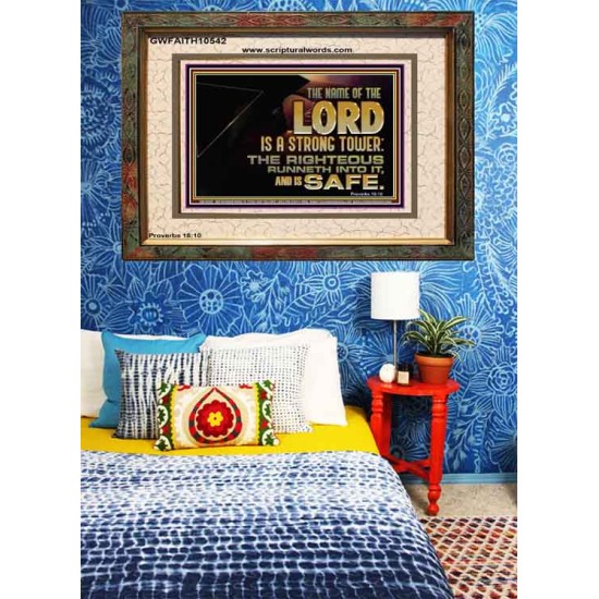 THE NAME OF THE LORD IS A STRONG TOWER  Contemporary Christian Wall Art  GWFAITH10542  