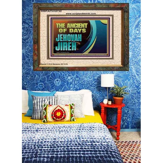 THE ANCIENT OF DAYS JEHOVAH JIREH  Scriptural Décor  GWFAITH10732  
