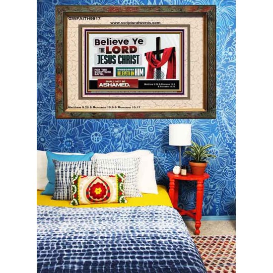 WHOSOEVER BELIEVETH ON HIM SHALL NOT BE ASHAMED  Contemporary Christian Wall Art  GWFAITH9917  