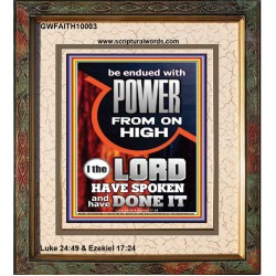 POWER FROM ON HIGH - HOLY GHOST FIRE  Righteous Living Christian Picture  GWFAITH10003  "16x18"