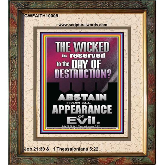 ABSTAIN FROM ALL APPEARANCE OF EVIL  Unique Scriptural Portrait  GWFAITH10009  
