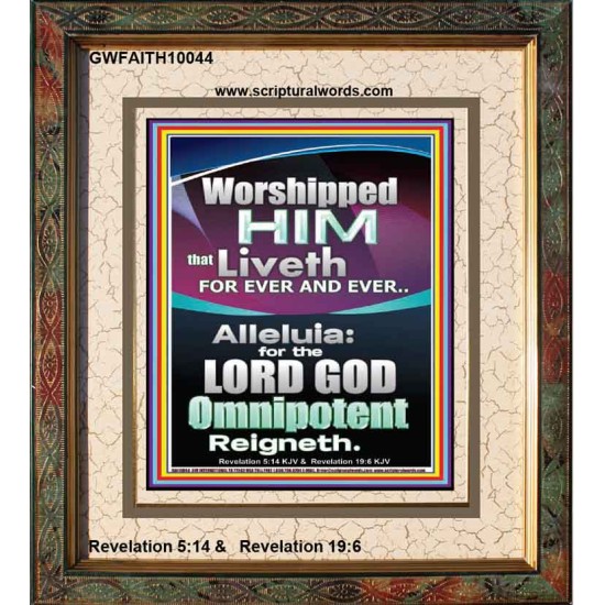 WORSHIPPED HIM THAT LIVETH FOREVER   Contemporary Wall Portrait  GWFAITH10044  