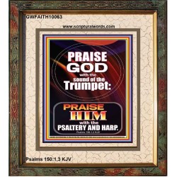 PRAISE HIM WITH TRUMPET, PSALTERY AND HARP  Inspirational Bible Verses Portrait  GWFAITH10063  "16x18"