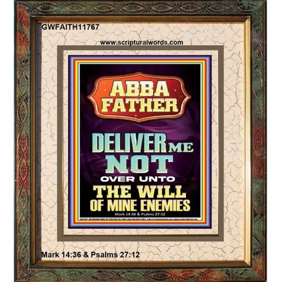 PLEASE DON'T LET ME FALL INTO THE HAND OF MY ENEMIES  Contemporary Christian Wall Art  GWFAITH11767  