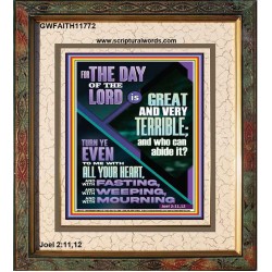 THE GREAT DAY OF THE LORD  Sciptural Décor  GWFAITH11772  "16x18"