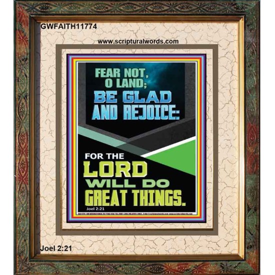 THE LORD WILL DO GREAT THINGS  Christian Paintings  GWFAITH11774  