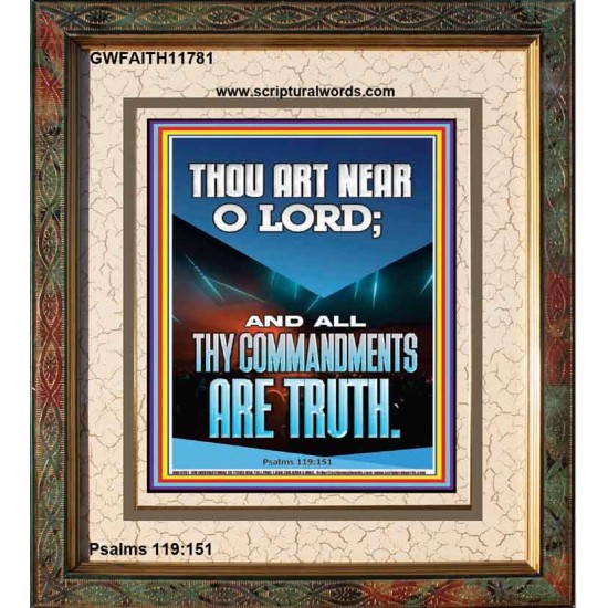 O LORD ALL THY COMMANDMENTS ARE TRUTH  Christian Quotes Portrait  GWFAITH11781  