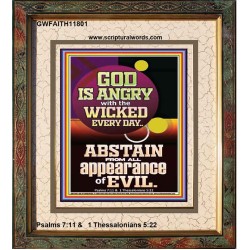 GOD IS ANGRY WITH THE WICKED EVERY DAY ABSTAIN FROM EVIL  Scriptural Décor  GWFAITH11801  "16x18"