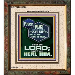 PEACE PEACE TO HIM THAT IS FAR OFF AND NEAR  Christian Wall Art  GWFAITH11806  "16x18"