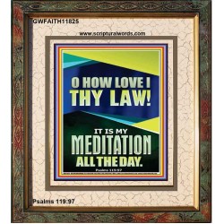 MAKE THE LAW OF THE LORD THY MEDITATION DAY AND NIGHT  Custom Wall Décor  GWFAITH11825  "16x18"