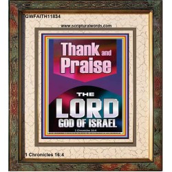 THANK AND PRAISE THE LORD GOD  Custom Christian Wall Art  GWFAITH11834  "16x18"