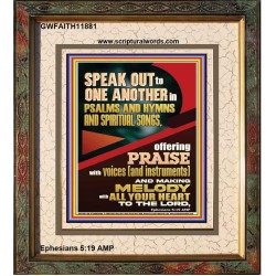 SPEAK TO ONE ANOTHER IN PSALMS AND HYMNS AND SPIRITUAL SONGS  Ultimate Inspirational Wall Art Picture  GWFAITH11881  "16x18"
