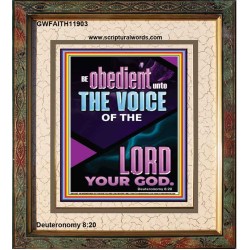 BE OBEDIENT UNTO THE VOICE OF THE LORD OUR GOD  Righteous Living Christian Portrait  GWFAITH11903  "16x18"