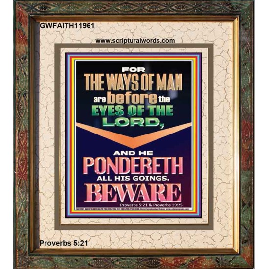 THE WAYS OF MAN ARE BEFORE THE EYES OF THE LORD  Sanctuary Wall Portrait  GWFAITH11961  